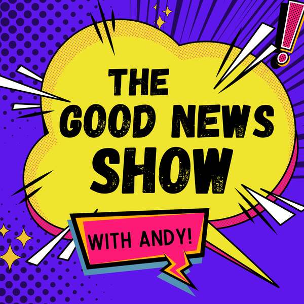 Andy hosting The Good News Show